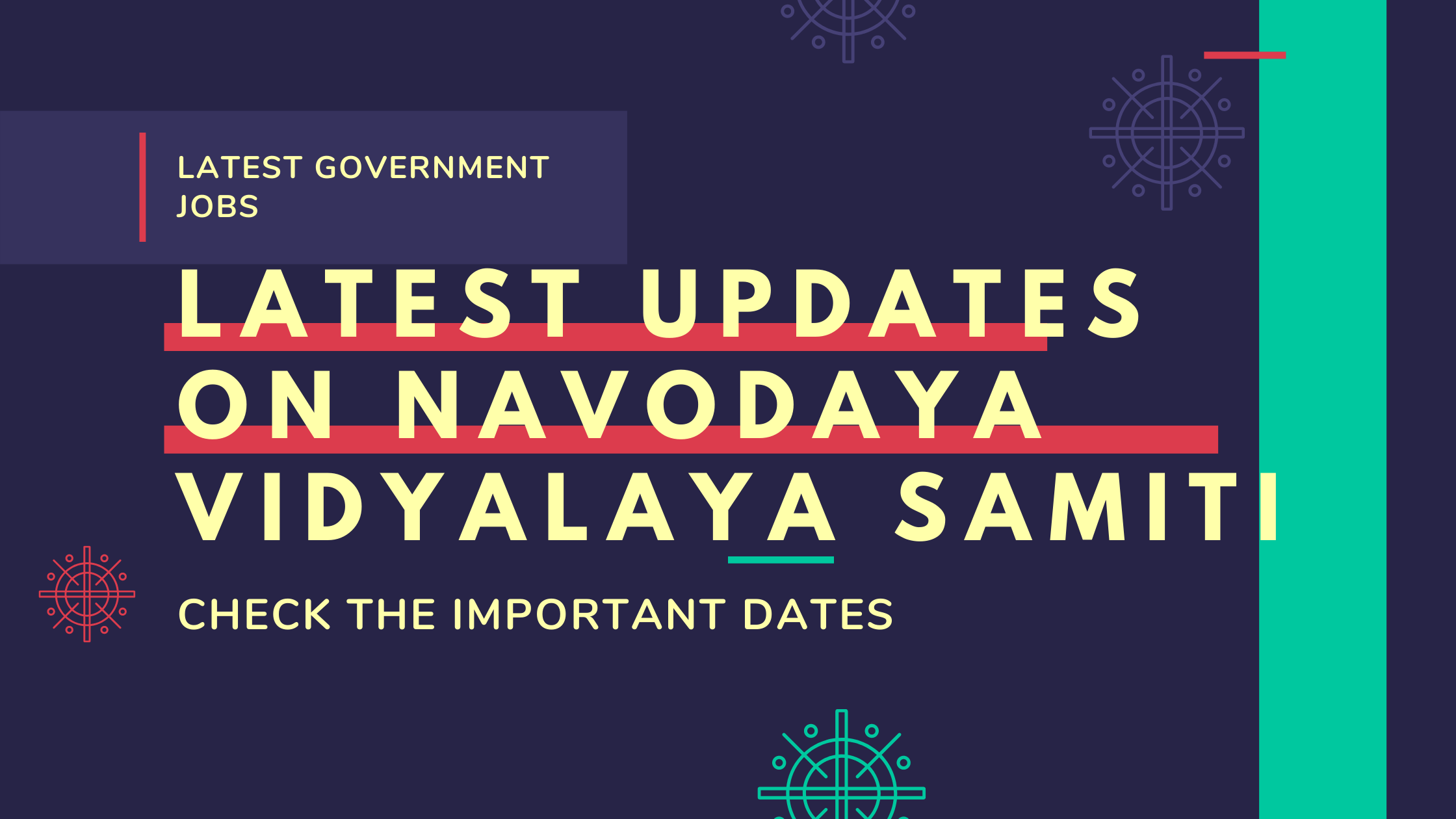 Apply Now To Official Recruitment Notification to Various Non-Teaching Posts in Navodaya Vidyalaya Samiti - Latest Government Jobs